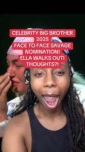 Celebrity Big Brother 2025: Ella Walks Out After Nominations