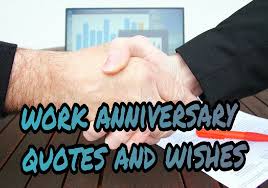 A big congratulation to you on your big day today. Work Anniversary Quotes And Wishes For Colleague Samplemessages Blog