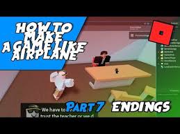 How To Make A Game Like Airplane Tutorial Youtube In 2020 Make A Game Story Games Roblox