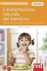 Da 1 a 6 anni. Libri Alimentazione Pediatrica Novita E Ultime Uscite