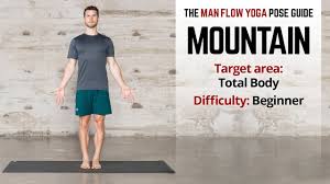 Mountain Pose Man Flow Yoga Pose Guide