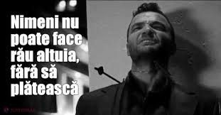 Mare diferenta fata de momentul replicile cu kelemen hunor. Nimeni Nu Poate Face RÄƒu Altuia FÄƒrÄƒ SÄƒ PlÄƒteascÄƒ Binele È™i RÄƒul Se Intorc Intotdeauna