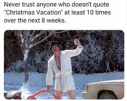 The Funniest Quotes From National Lampoon S Christmas Vacation