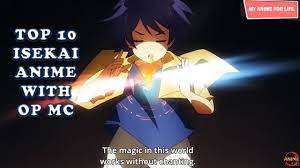 Top 10 New Isekai Anime With Op Mc Best Isekai Anime Anime Fight Anime Anime Parody