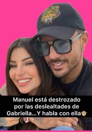 Conflictos entre Manuel y Gabriella: ¿se separan?