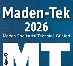 Maden-Tek 2026 – 3. Maden Endüstrisi Teknoloji Günleri — Hacettepe University Beytepe Campus – Tunçalp Özgen Congress and Cultural Center, Ankara, Türkiye