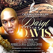 🕊️ Celebrating the life of Mr. Daryl S. Davis. Friday October 31st 10AM