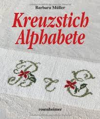 Buchstaben arbeitsblatt vorlagen geeignet für den kindergarten, die vorschule, grundschule, analphabeten, die tagesmutter, legastheniker, schule. Kreuzstich Alphabete Amazon De Barbara Muller Bucher