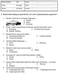 Soal dan jawaban dapat menjadi pedoman orangtua, guru dan wali murid dalam membimbing siswa dalam belajar. Soal Ips Kelas 3 Sd Semester 1 Dan Kunci Jawaban 2019