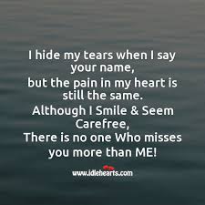 We did not find results for: I Hide My Tears When I Say Your Name Idlehearts