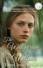 The Whispering of the Willows: An Historic Appalachian Drama (Big Creek)  (Hardcover)