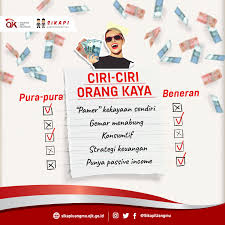 Tapi realiti tidak mudah seperti yang dibayangkan. Ciri Ciri Orang Kaya Beneran Dan Pura Pura Kaya Sikapi