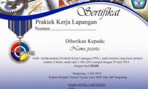 Contoh laporan prakerin/pkl/magang/ppl/observasi/penelitian jurusan administrasi perkantoran, tkj, otomotif, pemasaran, multimedia, akuntansi yang contoh laporan prakerin administrasi perkantoran, akuntansi, tkj, dan multimedia yang baik dan benar. Tag Archive Contoh Sertifikat Pkl Mahasiswa