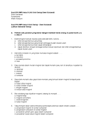 Maybe you would like to learn more about one of these? Soal Tentang Induksi Elektromagnetik Kelas 9 Jawabanku Id