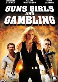 Guns, girls and gambling (dvd, 2013) helena mattsson brand new. Bol Com Movie Guns Girls And Gambling Dvd Helena Mattsson Dvd S