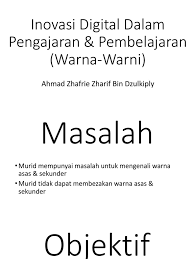 Jul 16, 2021 · di era teknologi yang semakin canggih ini, guru dituntut agar memiliki kemampuan dalam bidang teknologi pembelajaran. Inovasi Digital Dalam Pengajaran Pembelajaran Warna Warni