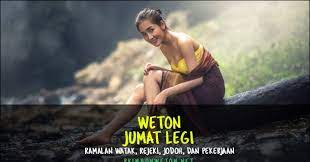 Maybe you would like to learn more about one of these? Weton Jumat Legi Watak Jodoh Rejeki Dan Kecocokan Pekerjaan Menurut Primbon Dokumentasi Liestanti Anexia