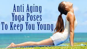 Stay fit and stay young! Anti Aging Yoga Postures To Look Young 5 Best Yoga Poses To Keep You Young And Beautiful Youtube