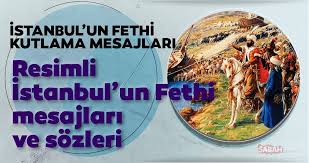 Bunun tek gayesi, adaletsizlikle yoğrulan ve zalimleşen. Resimli Istanbul Un Fethi Kutlama Mesajlari Ve Sozleri Secenekleri En Guzel Kisa Uzun Yeni 29 Mayis 1453 Istanbul Un Fethi Mesajlari Ve Sozleri Burada Son Dakika Haberler