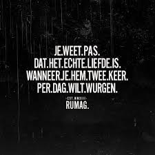 Echte Liefde Rumag Grappige Citaten Grappige Teksten Inspirerende Woorden