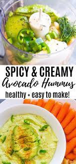 Spicy Creamy Avocado Hummus Recipe Healthy Vegetable Recipes Spicy Hummus Avocado Hummus