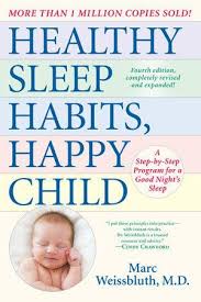 Healthy Sleep Habits Happy Child By Marc Weissbluth M D