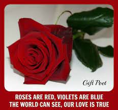 Roses Are Red True Love Poem By The Gift Poet Red Roses Roses Are Red Poems Rose