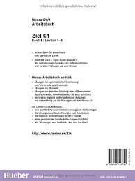 Die schriftliche prüfung dauert 3 stunden und 40 minuten (inkl. Ziel C1 1 Arb Cd Rom Ejerc German Edition Dallapiazza Rosa Maria Evans Sandra Fischer Roland Schumann Anja Winkler Maresa 9783190116751 Amazon Com Books