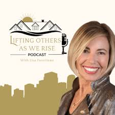 Lifting Others As We Rise Podcast • A podcast