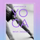 Ashtanga Yoga with Jessica