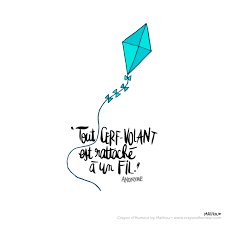 Epingle Par Nathalie Sauvage Sur Mathou Cerf Volant Crayon D Humeur Paroles Inspirantes Citation