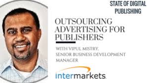 AMA: Pengiklanan Penyumberan Luar untuk Penerbit Dengan Vipul Mistry  daripada Intermarkets