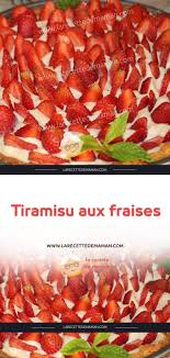 Tiramisu Aux Fraises Recette En 2020 Tiramisu Fraise Fraise Tiramisu