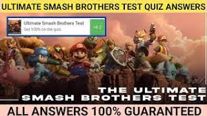 Read on for some hilarious trivia questions that will make your brain and your funny bone work overtime. Ultimate Smash Brothers Test Quiz Answers 100 Guaranteed Quizdiva Global Records Youtube