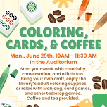 Coloring, Cards, & Coffee