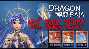 Hot New Stuff From Dragon Raja Chinese Server Youtube