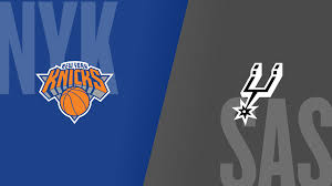 Spurs - Knicks