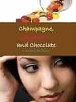 Champagne, Jellybeans, and Chocolate (Royce Tyler/Champagne Series Book 1)  (English Edition)