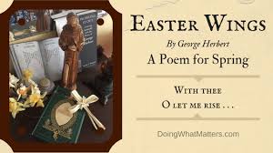 Easter Wings A Poem For Spring Poems Literature Quotes Poems Beautiful