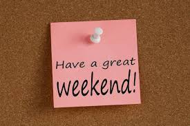 Have A Great Weekend Written On Note Stock Photo - Image of lifestyle,  announce: 108551292