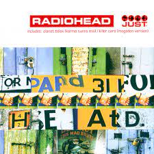 Videos you watch may be added to the tv's watch history and influence tv recommendations. Just Song Radiohead Knowledge Base Fandom