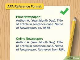 If you discovered a newspaper article via an online database, that information is not. How To Cite Newspaper Articles In Apa 10 Steps With Pictures