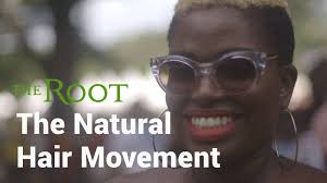 The Natural Hair Movement