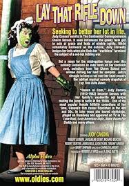 Lay That Rifle Down: Amazon.ca: Jill Jarmyn, Jacqueline De Wit, Richard  Deacon, Judy Canova, Robert Lowery, Edmund Cobb, Paul E. Burns, Robert  Burton, ...
