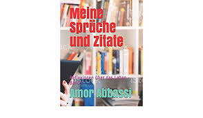 Meine Spruche Und Zitate Reflexionen Uber Das Leben Band I Amazon Com Br