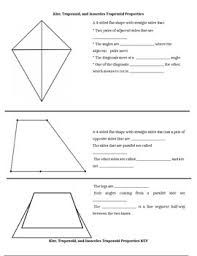 Now that we've seen several types of quadrilaterals that are parallelograms, let's learn about figures that do not have the properties of parallelograms. Properties Of Kites Trapezoids And Isosceles Trapezoids Handout