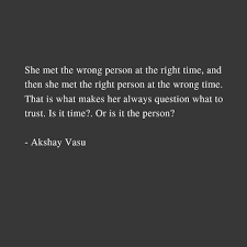 Person And Time Time Quotes Right Person Wrong Time How To Memorize Things