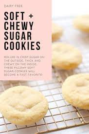 Soft And Chewy Dairy Free Sugar Cookies Glitter Inc Recipe Dairy Free Sugar Cookies Vegan Cookies Recipes Sugar Cookies