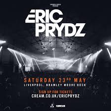 Ra Eric Prydz Liverpool Bramley Moore Dock At Bramley Moore Dock Warehouse Liverpool