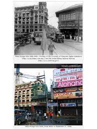 Then And Now Plaza Moraga Philippine Architecture Manila Plaza